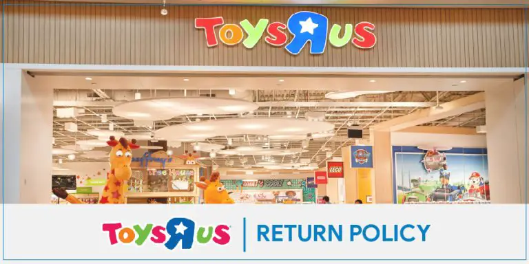 Toys r Us Return Policy