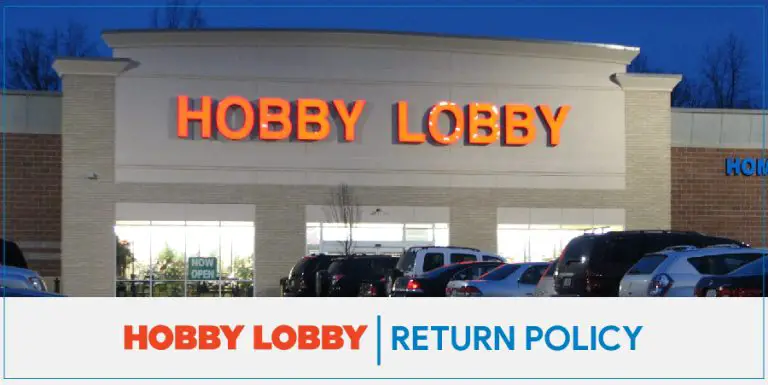 Hobby Lobby Return Policy