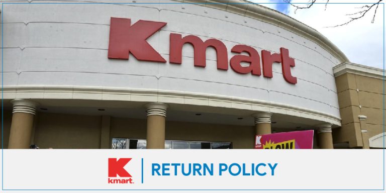 Kmart Return Policy