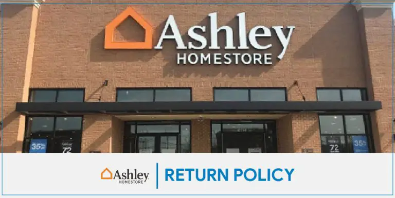 Ashley Return Policy