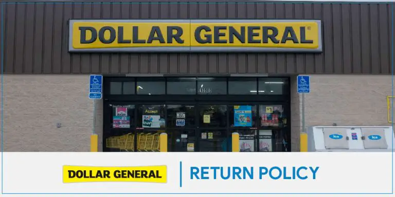 Dollar General Return Policy