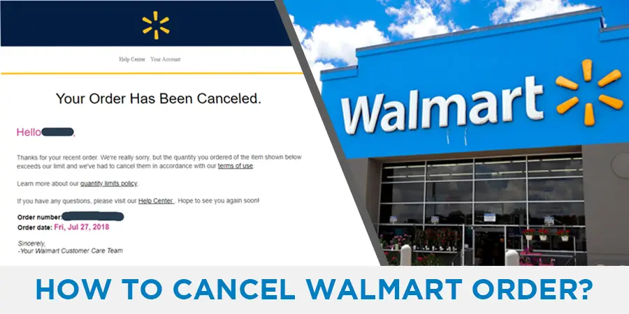 How To Cancel Walmart Order in 4 Steps? Explained in Detail [2022]