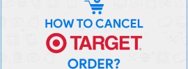 Target Cancel Order
