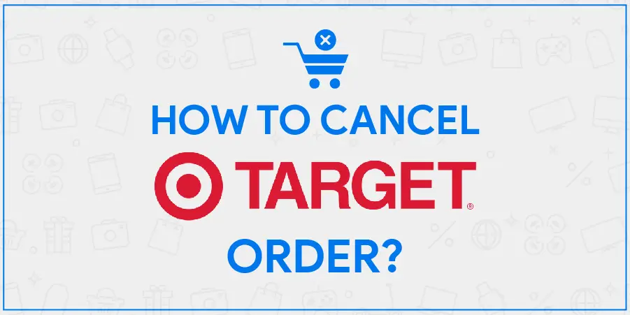 Target Cancel Order Process Explained with Order Modification After Payment