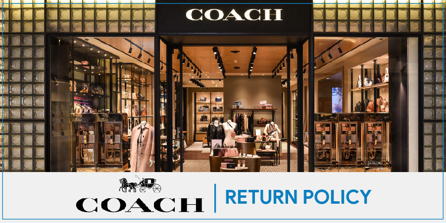 Coach Return Policy Easy Return Process with Exchange & Refund [2022]
