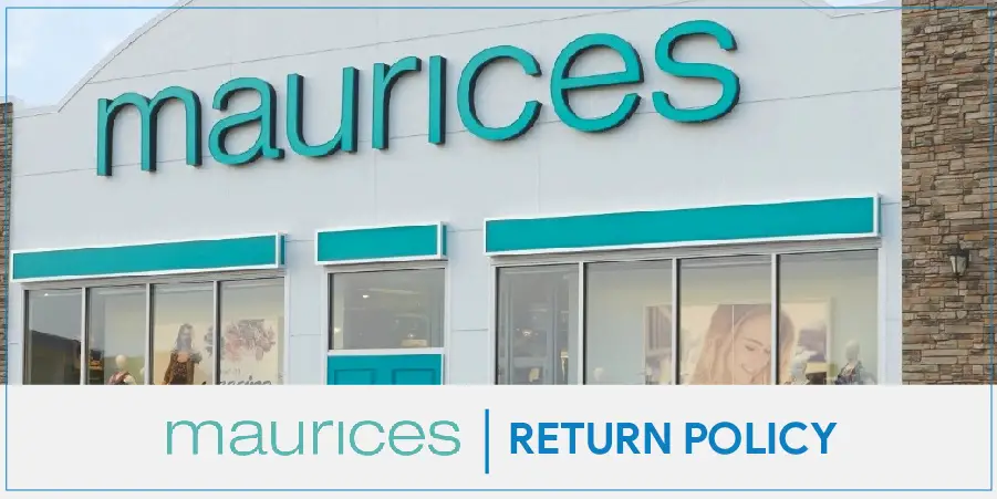 Maurices Return Policy – Return Methods, Exceptions & Return Without Receipt