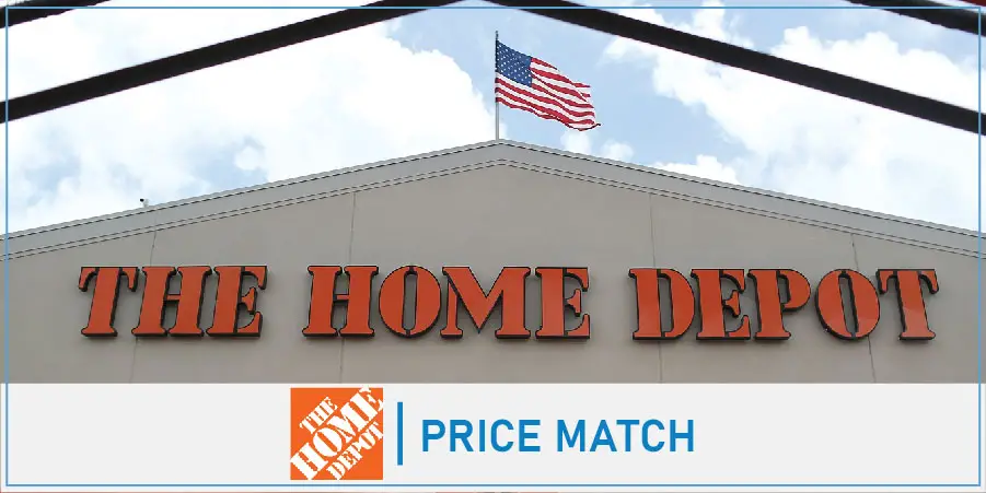 Home Depot Price Match Policy Guide with Exceptions For Best Shopping Experience