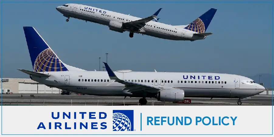 United Airlines Refunds 2022 Explained in Simple Step By Step Process