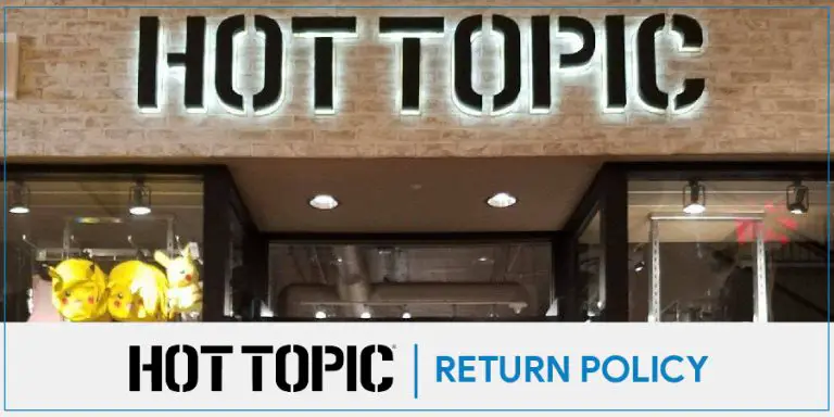 Hot topic Return Policy