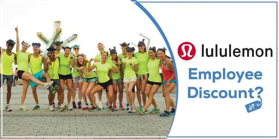 Lululemon Employee Discount For Part-time & Full-time Employees