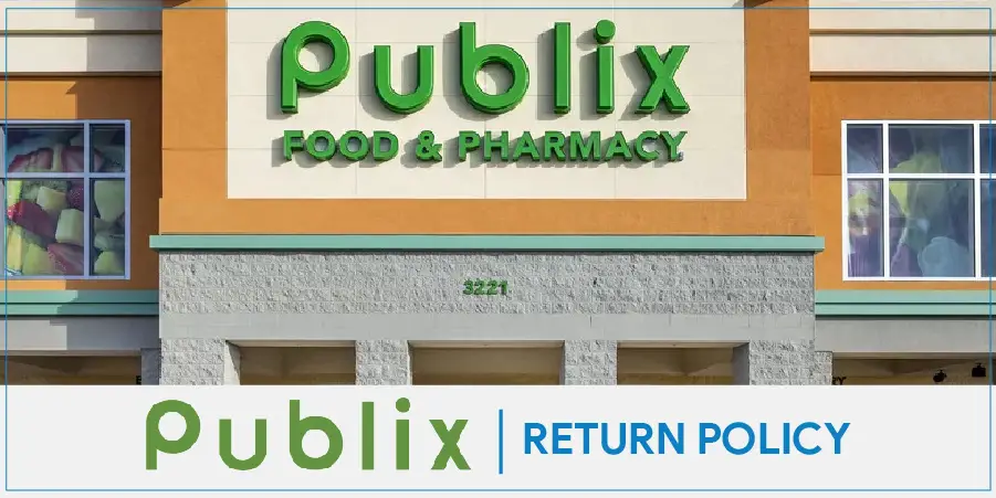 Publix Return Policy – Simplified Online Return & Exchange Without a Receipt