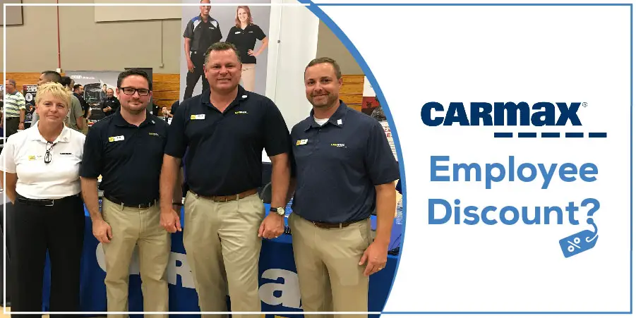CarMax Employee Discount for New, Second Hand and Wholesale Purchases