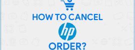 HP Cancel Order