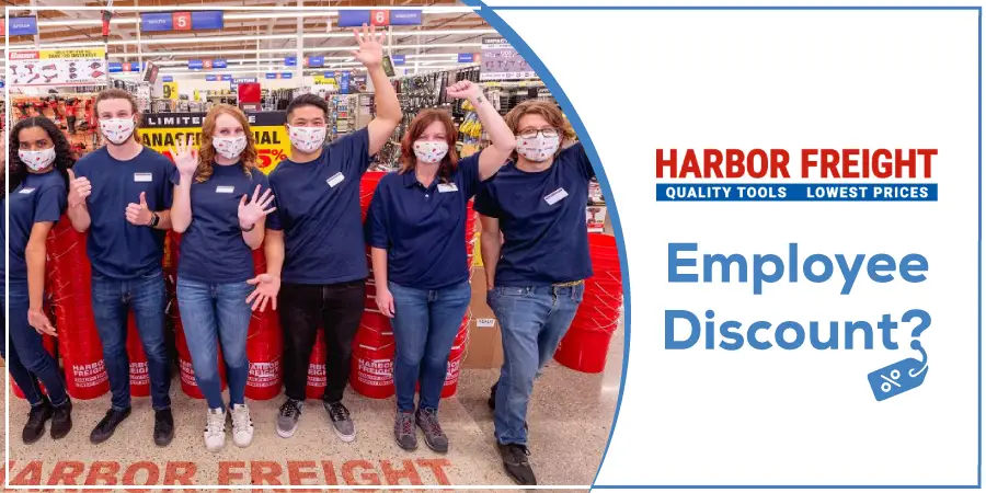 Harbor Freight Employee Discount Guide for Regular & Sale Priced Items