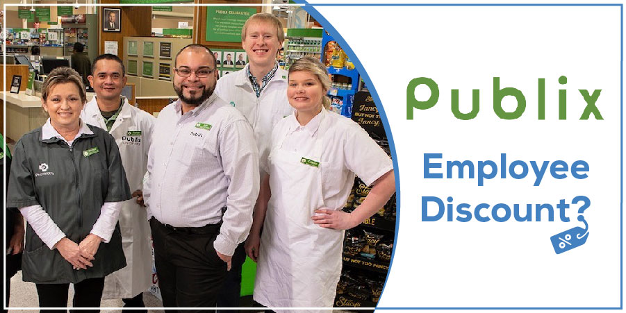 Publix Employee Discount, Other Benefits & Vendor Discounts for Employees