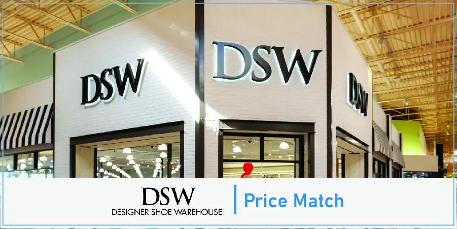 DSW Price Match | Eligibility, Exclusions, Process, & Shopping Tips