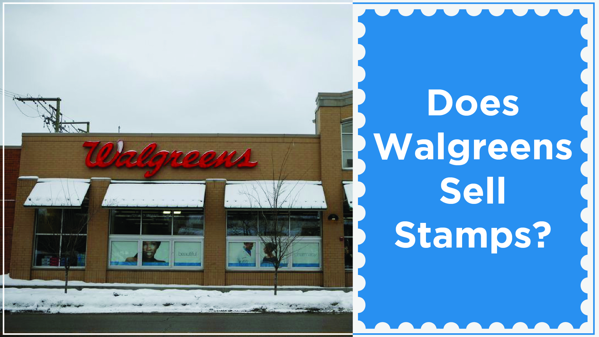 Does Walgreens Sell Stamps? Here is What You Should Know
