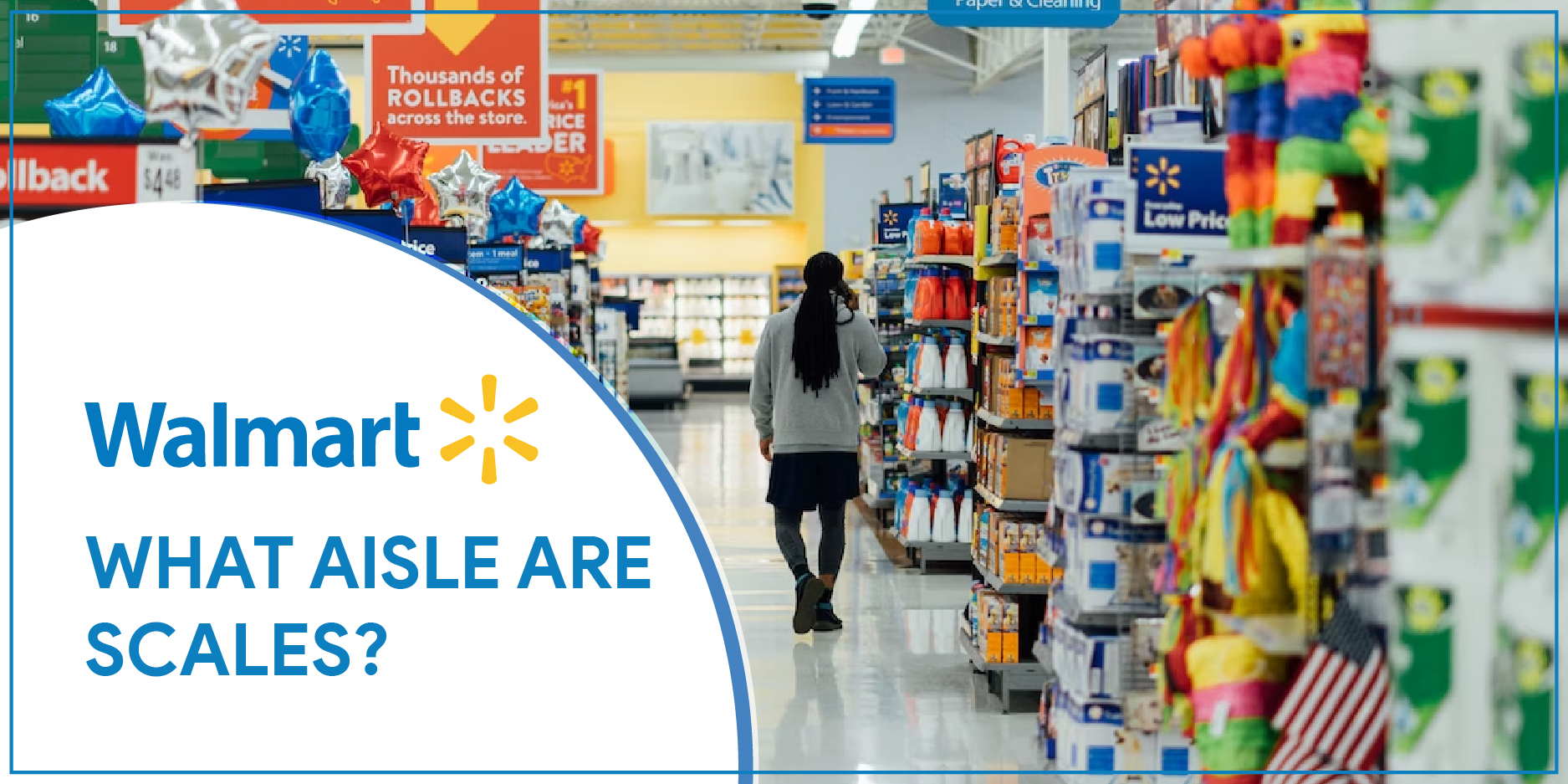 Where are Scales in Walmart? Find it with Ease