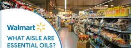 What aisle are essential oils